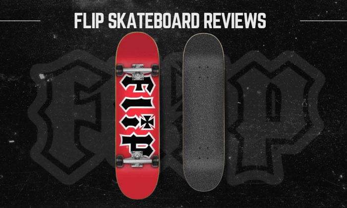 Flip Skateboard Reviews - Is It a Reliable Choice?